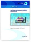 Cover: Building Manuals and Building User Guides - BSRIA