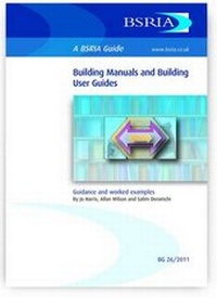 Enlarge image Cover: Building Manuals and Building User Guides - BSRIA