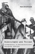 Cover: Widerstand und Verrat - Czernin