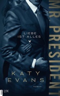 Cover: Mr. President - Liebe ist alles - LYX