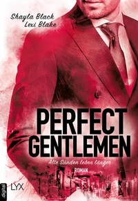 Abbildung von: Perfect Gentlemen - Alte Sünden leben länger - LYX
