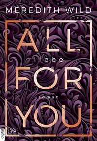 Enlarge image Cover: All for You - Liebe - LYX