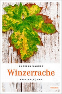 Abbildung von: Winzerrache - Emons Verlag