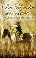 Cover: Die Melodie des Lichts - BoD - Books on Demand