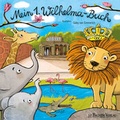 Cover: Mein 1. Wilhelma-Buch - J.P. Bachem Verlag