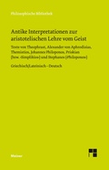 Cover: Antike Interpretationen zur aristotelischen Lehre vom Geist - Meiner