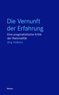 Cover: Die Vernunft der Erfahrung - Meiner