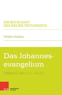 Abbildung von: Das Johannesevangelium - Vandenhoeck & Ruprecht