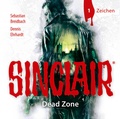 Cover: SINCLAIR - Dead Zone: Folge 01 - L&uuml;bbe Audio