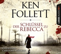 Abbildung von: Der Schlüssel zu Rebecca - Lübbe Audio