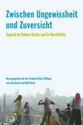 Cover: Zwischen Ungewissheit und Zuversicht - Verlag J.H.W. Dietz Nachf. GmbH