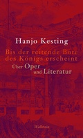 Cover: Bis der reitende Bote des K&ouml;nigs erscheint - Wallstein