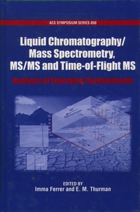 Abbildung von: Liquid Chromatography/Mass Spectrometry, MS/MS and Time of Flight MS - Oxford University Press Inc