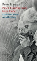 Cover: Peter Handke und kein Ende - Wallstein