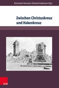Cover: Zwischen Christuskreuz und Hakenkreuz - Brill Deutschland