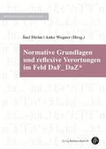 Cover: Normative Grundlagen und reflexive Verortungen im Feld DaF_DaZ* - Verlag Barbara Budrich