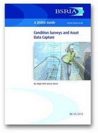 Enlarge image Cover: Condition Surveys and Asset Data Capture - BSRIA