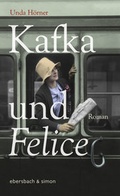 Cover: Kafka und Felice - ebersbach & simon