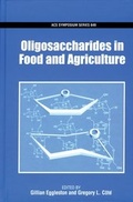 Cover: Oligosaccharides in Food and Agriculture - American Chemical Society