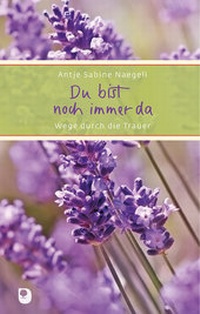 Enlarge image Cover: Du bist noch immer da - Verlag am Eschbach