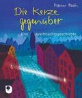 Cover: Die Kerze gegen&uuml;ber - Verlag am Eschbach