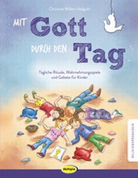 Abbildung von: Mit Gott durch den Tag - Klett Kita