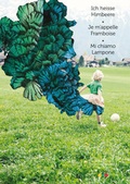 Cover: Ich heisse Himbeere - Ich heisse Wolke - C.F. Portmann Verlag