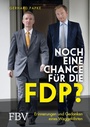 Bild: Noch eine Chance f&uuml;r die FDP? - FinanzBuch Verlag