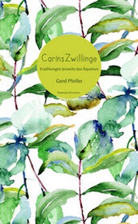 Abbildung von: Caríns Zwillinge - Ripperger & Kremers Verlag