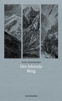 Cover: Der lebende Berg - Matthes & Seitz Berlin