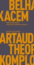 Cover: Artaud und die Theorie des Komplotts - Matthes & Seitz Berlin