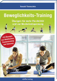 Abbildung von: Beweglichkeits-Training - Steffen Verlag