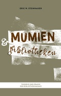 Cover: Mumien und Bibliotheken - adson fecit
