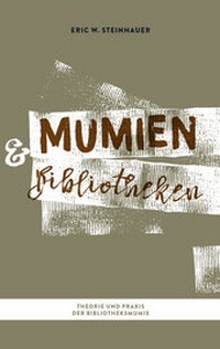 Abbildung von: Mumien und Bibliotheken - adson fecit