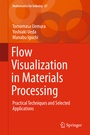 Cover: Flow Visualization in Materials Processing - Springer