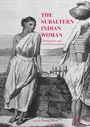 Cover: The Subaltern Indian Woman - Springer