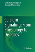 Cover: Calcium Signaling: From Physiology to Diseases - Springer