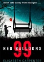 Cover: 99 Red Balloons - AVON, a division of HarperCollins Publishers Ltd
