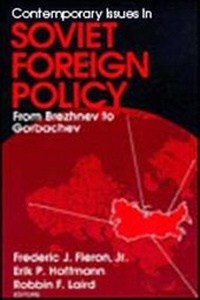 Enlarge image Cover: Contemporary Issues in Soviet Foreign Policy - AldineTransaction