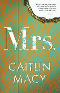 Abbildung von: Mrs. - Little, Brown & Company