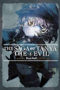Cover: The Saga of Tanya the Evil, Vol. 1 (light novel) - Yen Press