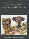 Cover: Renaissance Jewels, Gold Boxes and Objets de Vertu - Philip Wilson Publishers Ltd