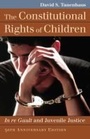 Cover: The Constitutional Rights of Children - University Press of Kansas
