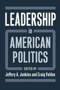 Cover: Leadership in American Politics - University Press of Kansas