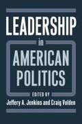 Cover: Leadership in American Politics - University Press of Kansas