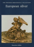 Cover: European Silver - Philip Wilson Publishers Ltd