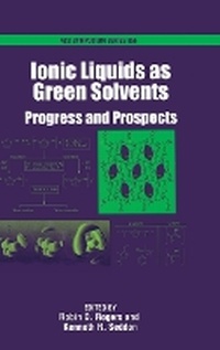 Bild: Ionic Liquids as Green Solvents - American Chemical Society