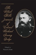 Cover: The Black Hills Journals of Colonel Richard Irving Dodge - University of Oklahoma Press