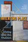 Cover: Inventing Place - Southern Illinois University Press