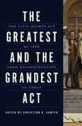 Cover: The Greatest and the Grandest Act - Southern Illinois University Press
